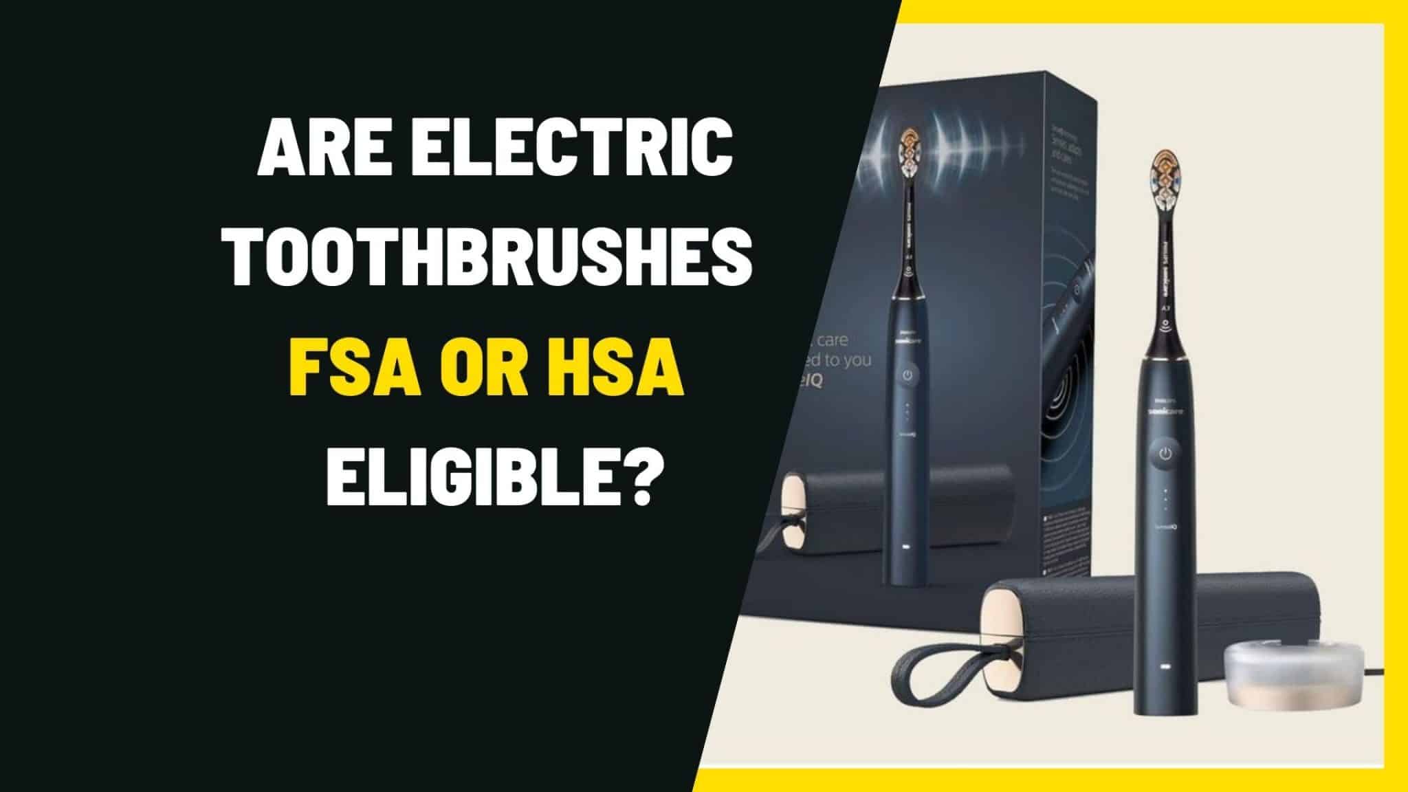 Is Sonicare Toothbrush Fsa Eligible