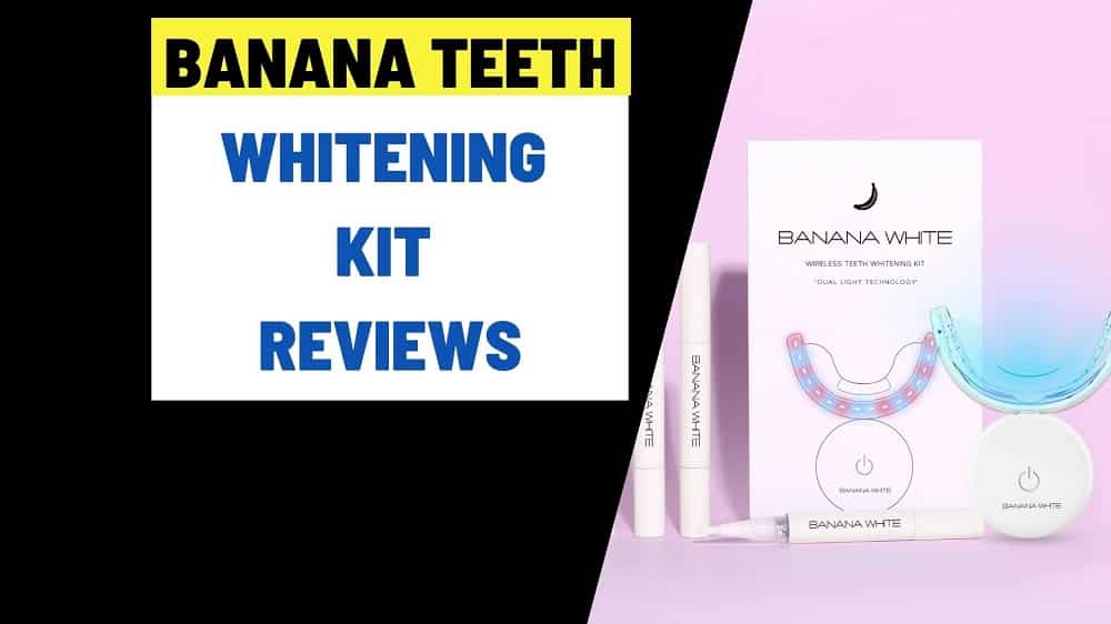 Banana Teeth Whitening Kit Reviews