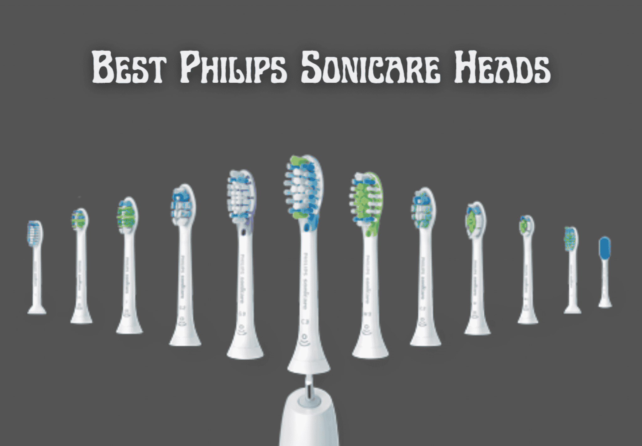 5 Best Philips Sonicare Heads